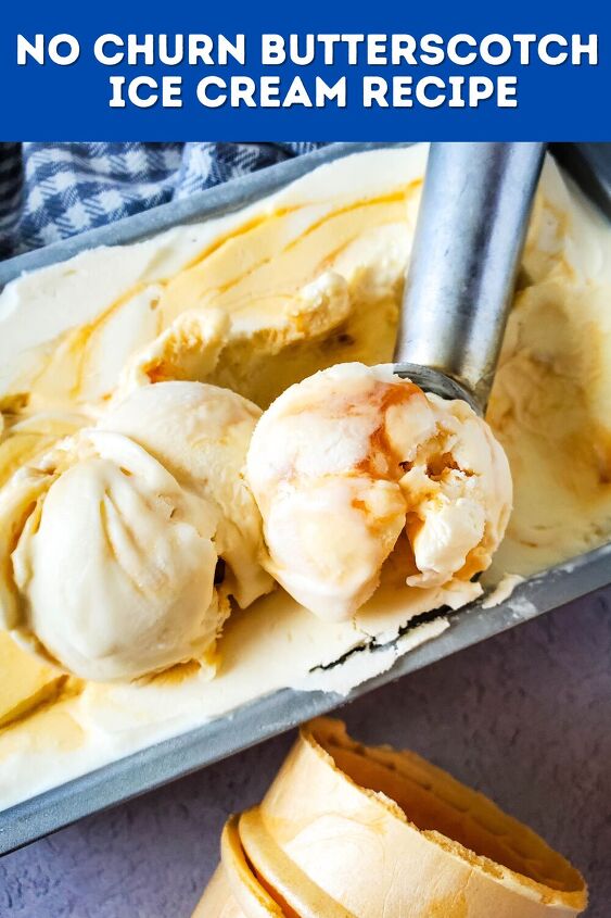 easy 3 ingredient no churn butterscotch ice cream recipe, Get your butterscotch fix in an easy and delicious treat with this 3 ingredient no churn butterscotch ice cream recipe Here is how to make it