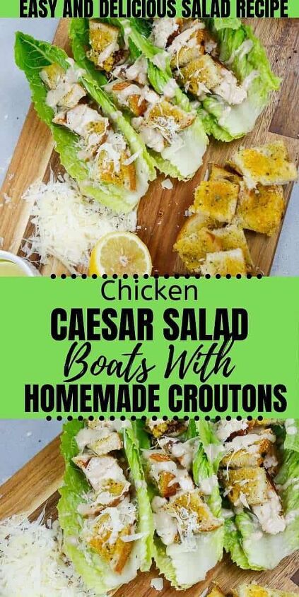 chicken caesar salad boats with homemade croutons