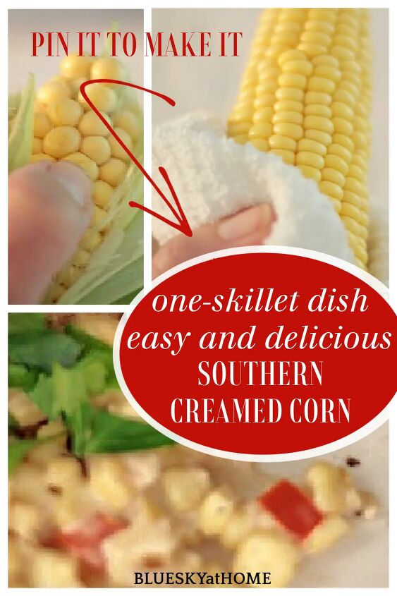 delicious southern summer creamed corn recipe, Creamed Corn