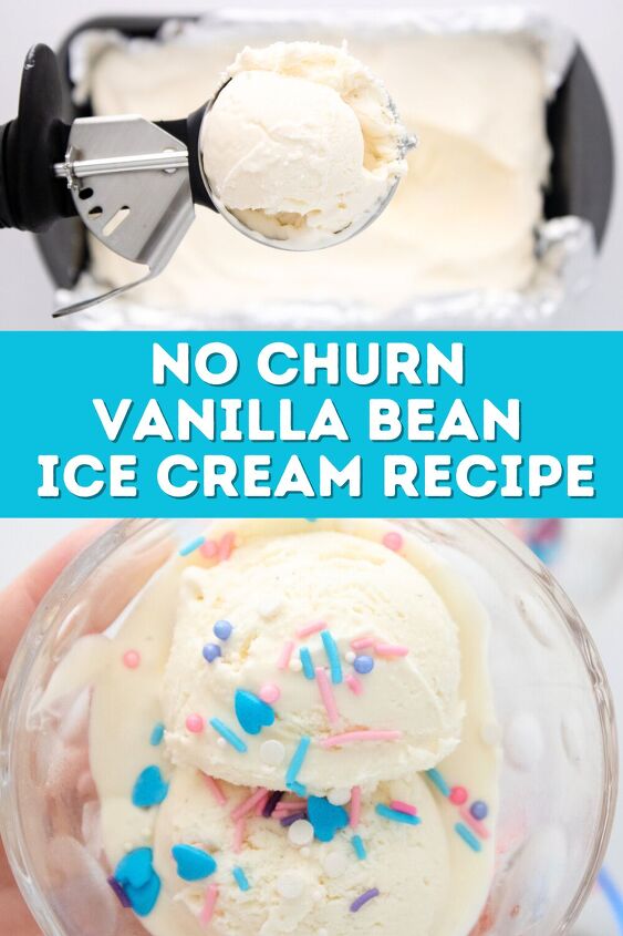 easy no churn vanilla bean ice cream recipe, Serve up this delicious and easy no churn vanilla bean ice cream recipe at your summer gatherings Here is how to make it for your family and friends