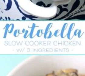 3 ingredient portobello chicken in the slow cooker, slow cooker chicken recipe with 3 ingredients Minimalist recipe that is a perfect base for more spices and flavor