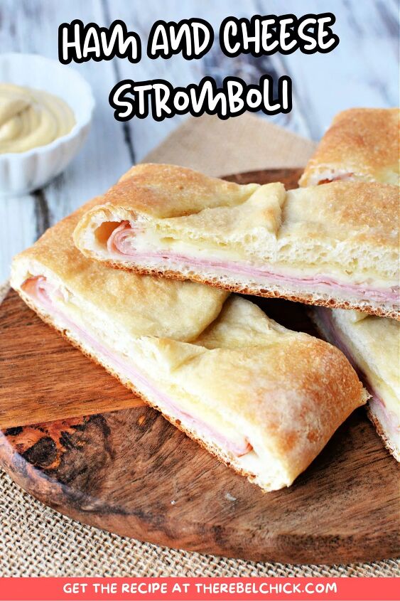 ham and cheese stromboli, Ham and Cheese Stromboli