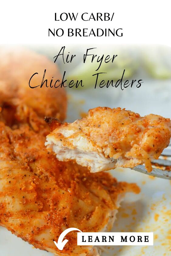 air fryer chicken tenders low carb no breading, Low Carb No Breading Air Fryer Chicken Tenders Pinterest Pin with cut chicken tender on fork above tender on white plate