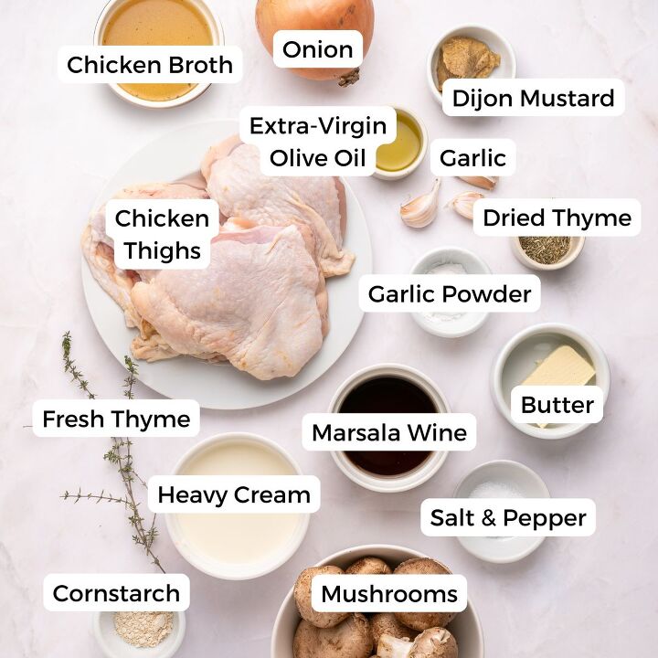 juicy chicken marsala thighs gf one skillet, Labeled ingredients for a delicious Chicken Marsala recipe arranged on a white surface perfect for a one skillet meal Includes chicken thighs broth onion olive oil Dijon mustard garlic thyme mushrooms cream and more naturally gluten free