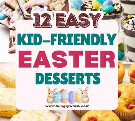 12 easy easter desserts sweet treats for kids and family, A festive Easter dessert roundup featuring 12 easy sweet treats including carrot cake muffins lemon sugar cookie bars mini cheesecake cups Easter bark and fun spring snacks for kids