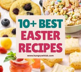 12 easy easter desserts sweet treats for kids and family, Colorful Easter desserts and sweet treats arranged for spring including cookies muffins dirt pudding cups snack mix s mores dip and family friendly holiday favorites