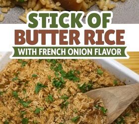 viral stick of butter rice easy baked butter rice recipe, stick of butter rice Pin with text overlay